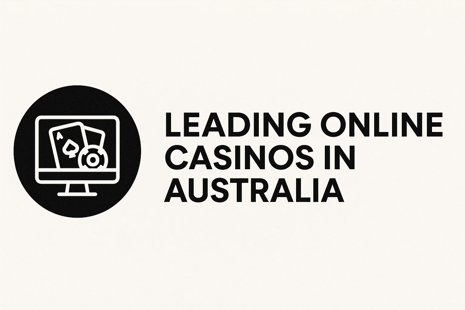 Leading Online Casinos in Australia